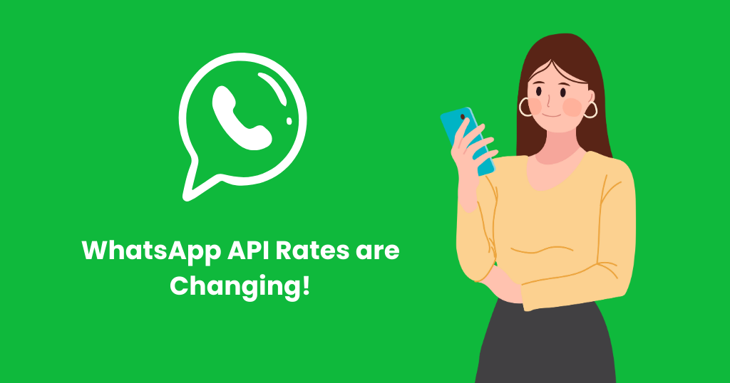 WhatsApp Business API Conversation Pricing is Changing!